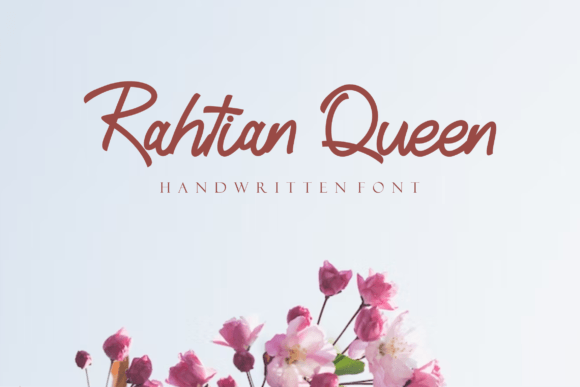 Rahtian Queen Font Review: A Classy Script for Romantic Branding